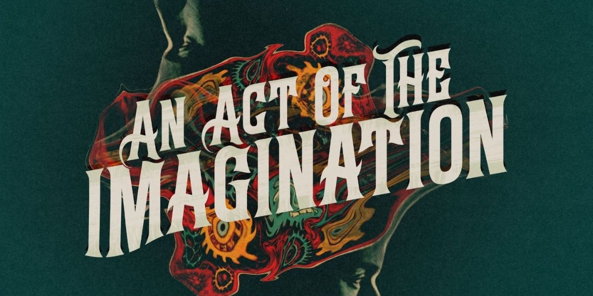 An Act of the Imagination